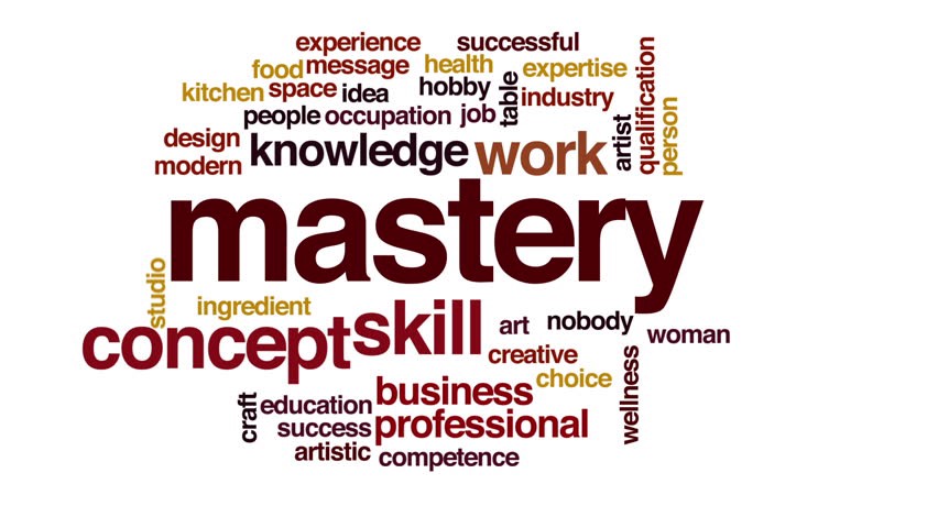 Mastery